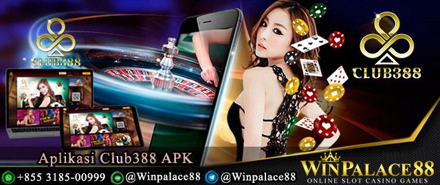 Aplikasi Club388 APK